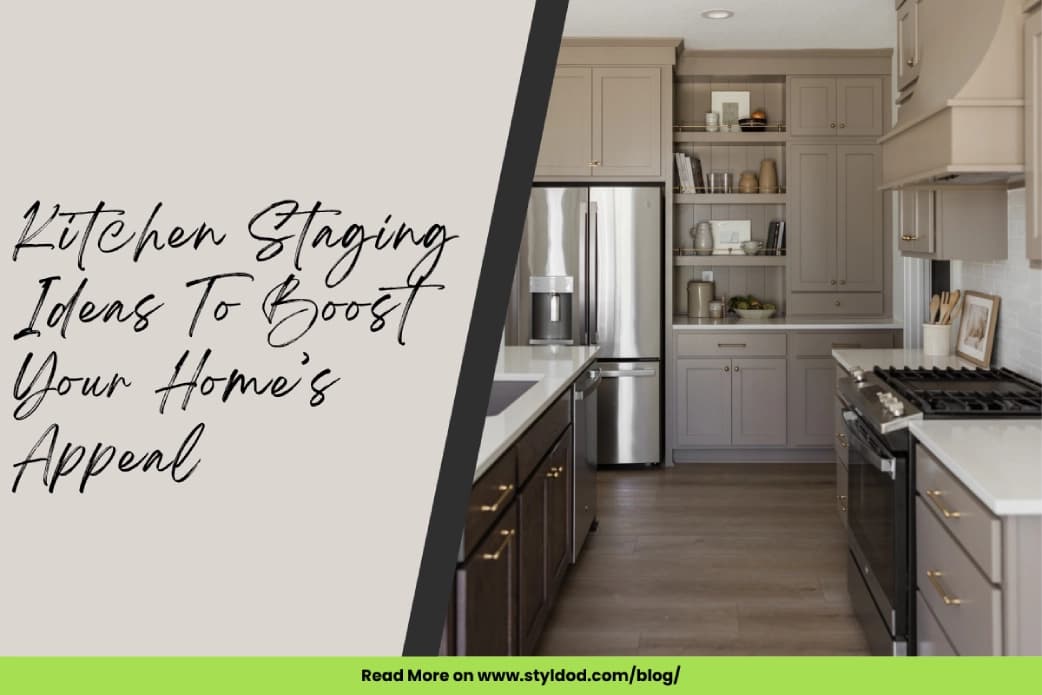 10 Kitchen Staging Ideas That Buyers Will Love